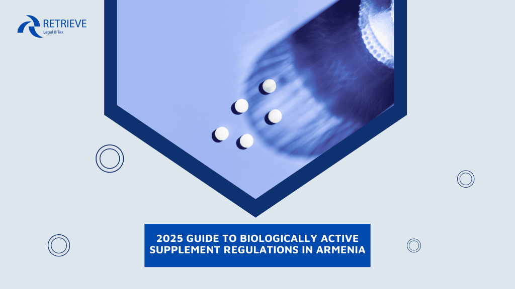 2025 Guide to Biologically Active Supplement Regulations in Armenia