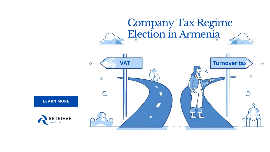 Company Tax Regime Election in Armenia