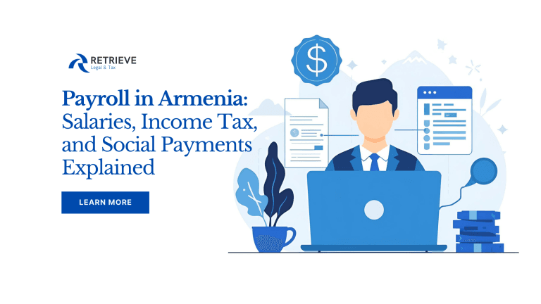 Payroll in Armenia: Salaries, Income Tax, and Social Payments Explained