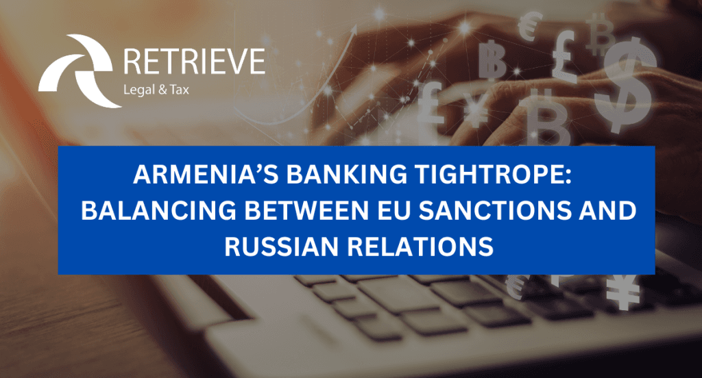 EU sanctions compliance for Armenian banks handling Russia-related transactions