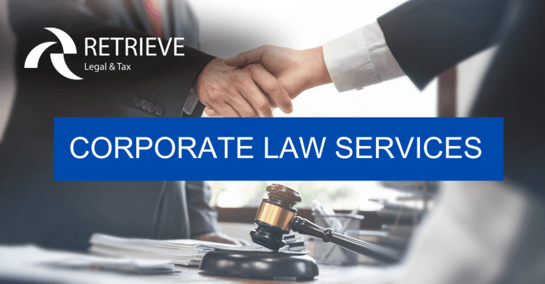 Corporate Law Services at Retrieve Legal & Tax