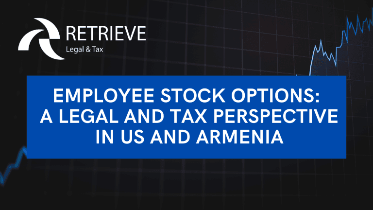 Employee Stock Options: A Legal and Tax Perspective in US and Armenia