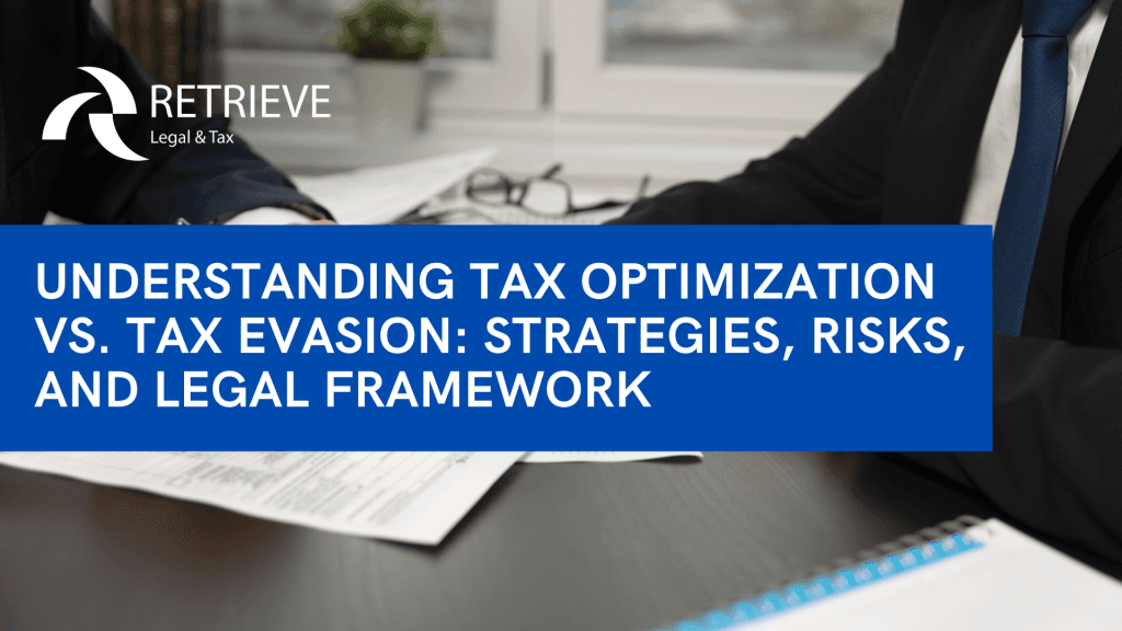 Tax Optimization vs. Tax Evasion