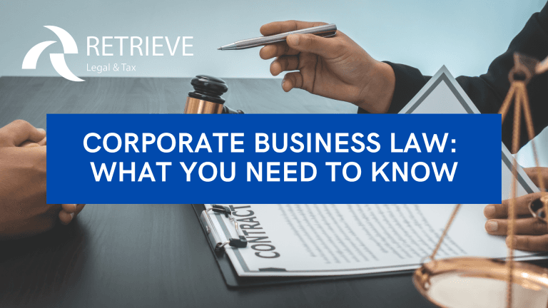 Corporate Business Law: What You Need to Know
