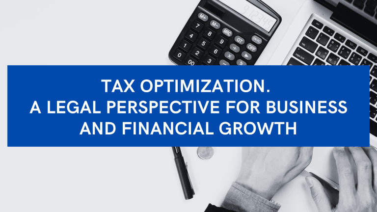 Tax Optimization: A Legal Perspective For Business And Financial Growth