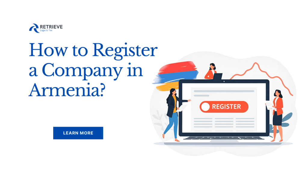 How to Register a Company in Armenia?