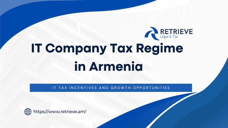 IT Company Tax Regime in Armenia