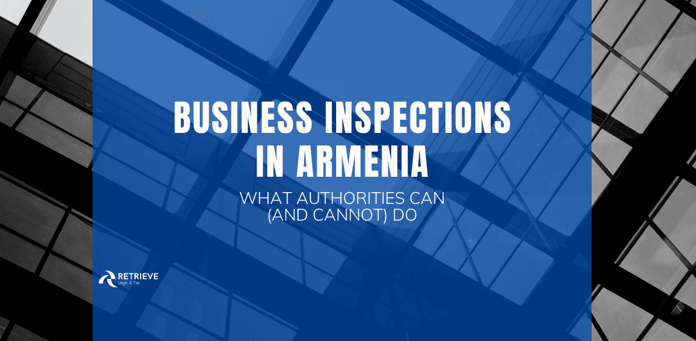 Business Inspections in Armenia