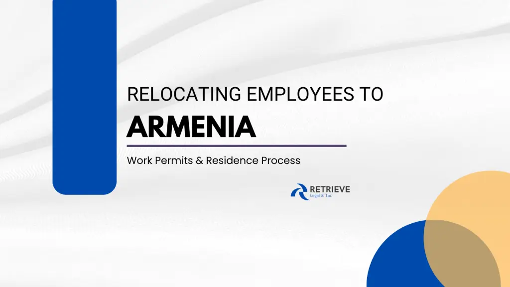 Relocating Employees to Armenia