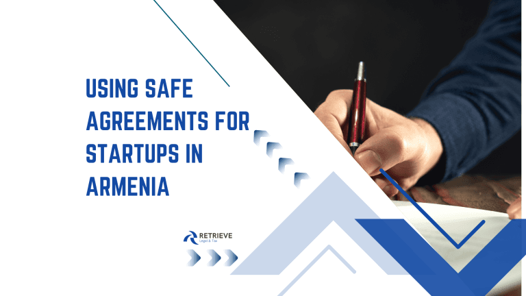 Using SAFE Agreements for Startups in Armenia