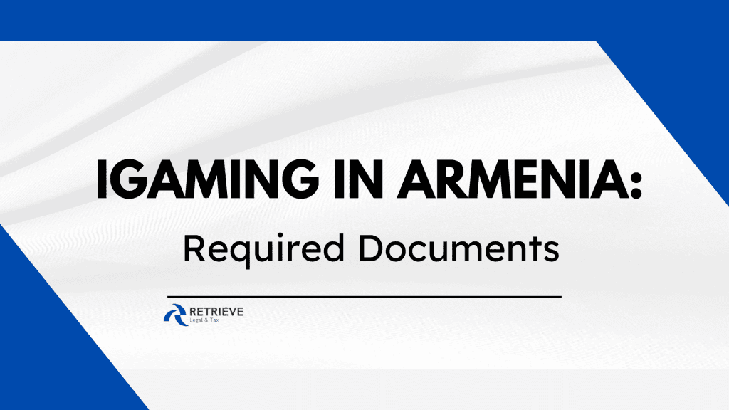 Armenia iGaming Licence Application Documents