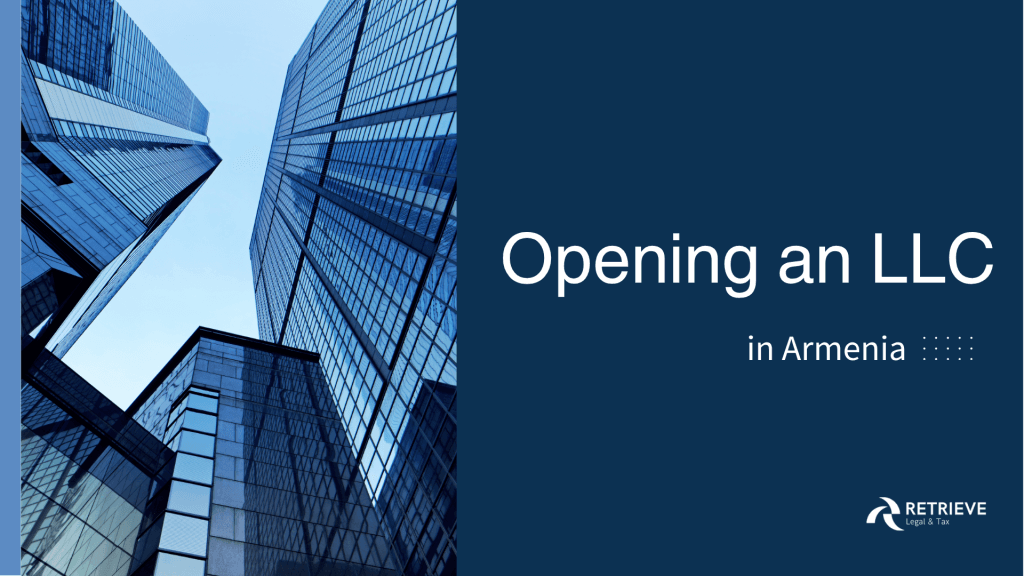 Opening an LLC in Armenia